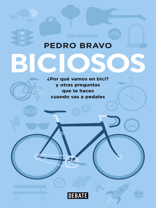 Title details for Biciosos by Pedro Bravo - Wait list